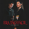 Era Tão Fácil - GHABI&Bruno Chelles