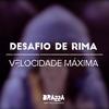 Desafio de Rima(Velocidade Máxima) - Fábio Brazza