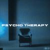 Psycho Therapy - CEEJAY