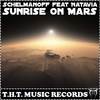 Surise On Mars (Original Vocal Mix) - Schelmanoff&NataVia