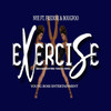 Exercise - NYE&Freddie&Bougfoo