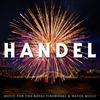 Music for the Royal Fireworks, HWV 351: Bourrée - Musici Di San Marco