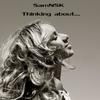 Thinking About - SamNSK