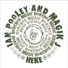 Heke (Magik's Tasman Dub) - ian pooley&Magik J