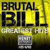 Everybody Wanna Dance (Remaster) - Brutal Bill