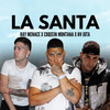 La Santa - Ray Menace&Coqeéin Montana&nv Jota
