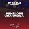 Penélope Charmosa (Explicit) - 077 No Beat&MC LB