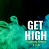 Get High(feat. Yonker & L.E.O) (Explicit) - MC Cashe&L.E.O&YONKER