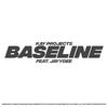 Baseline (feat. JayyDee) - Kay Projects&Jayydee