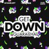 Get Down Guaracha - DJ Morphius&DJ Hazel Mty&Muzik Junkies