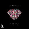 Nice Guys (Original Mix) - Elian Dust