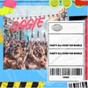 Party All Over The World - Oggie