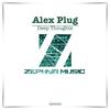 Deep Thoughts - Alex Plug