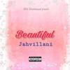 Beautiful (Explicit) - Jahvillani