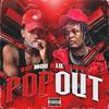 Pop Out (Remix|Explicit) - Kgf Mou&Lil Jairmy