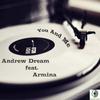 You And Me (Original Mix) - Andrew Dream&Armina