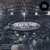 My Salvation - Deafblind&Living Proof