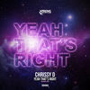 Yeah That's Right (Original Mix) - Chrissy D