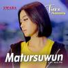 Matursuwun - Tiara Amora