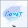 Comet - Paper Skies&Slyleaf&Daniel Sanchez