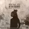 Do You Remember (Nelo's Xpression) - Nelo HD&Leli