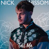 Tell Me (Explicit) - Nick Hissom