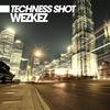 Techness Shot - Wezkez