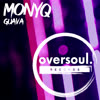 Guava (Original Mix) - MONYQ