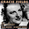 Sing as We Go - Gracie Fields