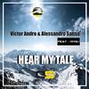 Hear My Tale - Victor Andro&Alessandro Sanso'&>NYA<