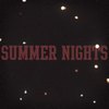 Summer Nights - Small Town Heroes