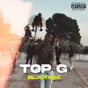TOP G (Explicit) - ELJOTA 05