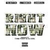 Right Now (feat. Yo Gutta & Jtronius) (Explicit) - Jusreal&Yo Gutta&JTronius