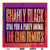 Gyal You A Party Animal (Kenny Hayes Remix) - Charly Black