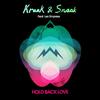 Hold Back Love - Kraak & Smaak&Lex Empress