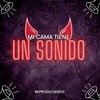 Mi Cama Tiene Un Sonido - El Mega&DamarisCRS&Maceo El Perro Blanco&BK Produciendo