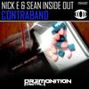 Contraband (Original Mix) - Nick E&Sean Inside Out