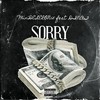 Sorry (Explicit) - MiniDELERON15&Dinat