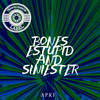 Bones Stupid And Siniester - APKF