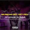 Dia Especial do Drank (Explicit) - Delarima