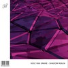 Shadow Realm (Radio Edit) - NoiZ Van Grane