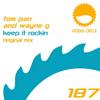 Keep It Rockin (Original Mix) - Tom Parr&Wayne G