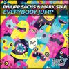 Everybody Jump (Original Mix) - Philipp Sachs&Mark Star