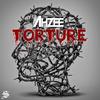 Torture - Ahzee