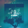 Stay Wildin' (Single|Explicit) - Lazee&Ruz Beatz
