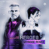 Heroes (Voyagge Remix) - JAMM’&Julia Svacinna&Voyagge