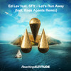 Let's Run Away (Bass Agents Remix) - Ed Lev&sfy&Bass Agents