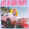 Life Is Our Party - Level 8&Archelli Findz&Britt Lari&Britt Reusche&Maxim Filyushin&Timon Leon Dudaczy