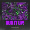 RUN IT UP!(feat. J. Cast & RAQ) (Explicit) - BP!&J. Cast&RAQ