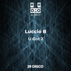 U Got 2 - Luccio B